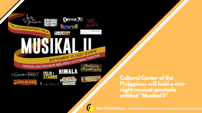 Cultural Center of the Philippines will hold a one-night musical spectacle entitled “Musikal II”