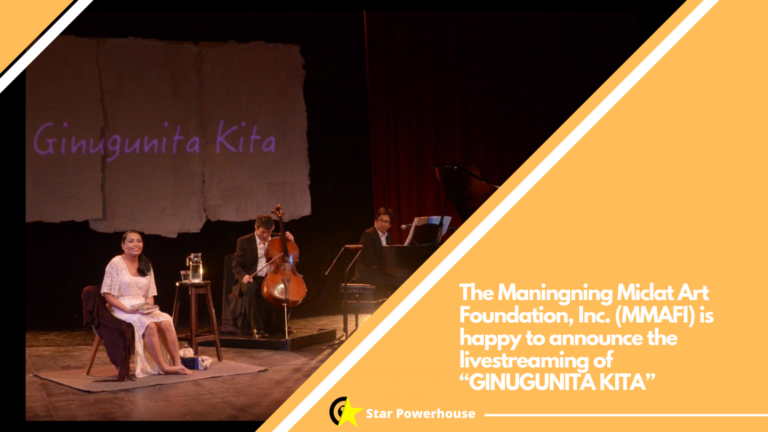 Teatro Pinas : The Maningning Miclat Art Foundation, Inc. (MMAFI) is happy to announce the livestreaming of “GINUGUNITA KITA”
